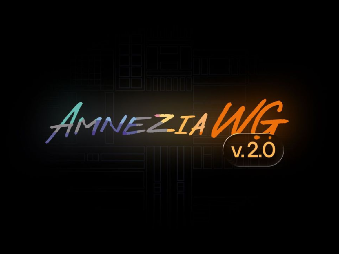 Amnezia Releases AmneziaWG 2.0