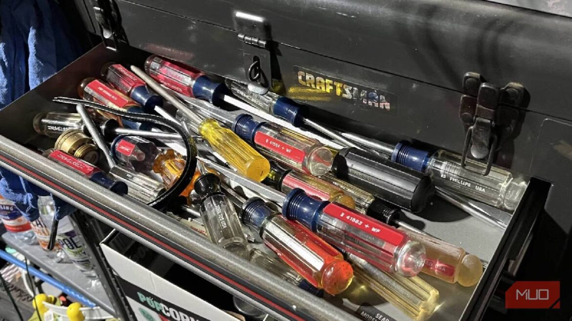 I didn't know what half my screwdrivers were for until I organized my toolbox